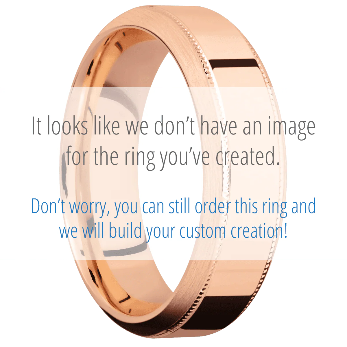 18K Rose Gold + Polish , Satin Finish